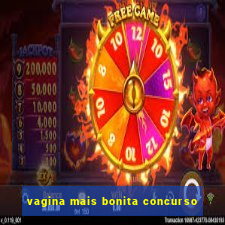 vagina mais bonita concurso